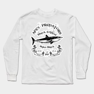 Apex Predators - Shark Edition - Mako Shark Long Sleeve T-Shirt